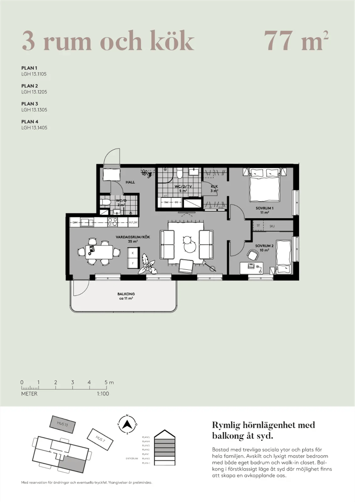 Floor plan for Brigadgatan 13, lgh 13-1105