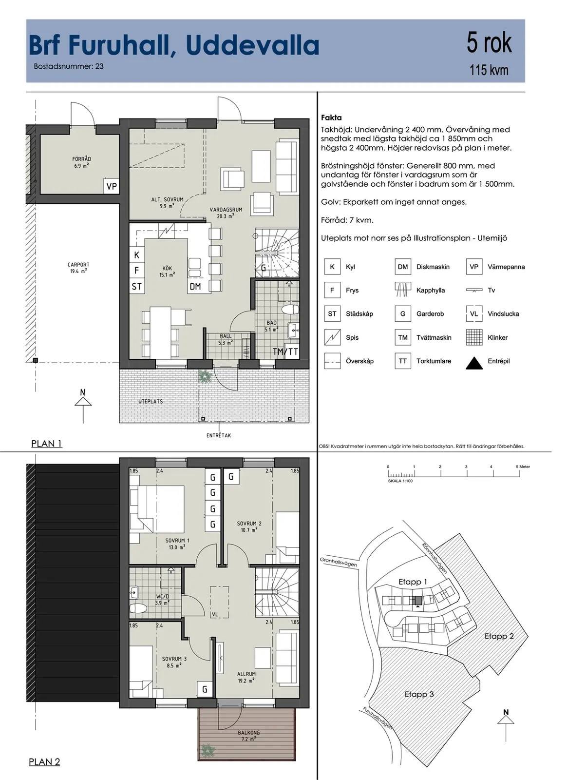 Floor plan for Hus A nr 23 (Rött) Etapp 1